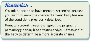 4- Remember, you might decide to have prenatal screening - Jan 2018